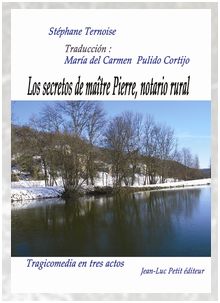 Los secretos de matre Pierre, notario rural